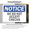 Signmission We Do Not Accept Checks, 5 in W x Rectangle, Vinyl Decal OS-2PACK-NS-D-35-L-18992 - alternate 4
